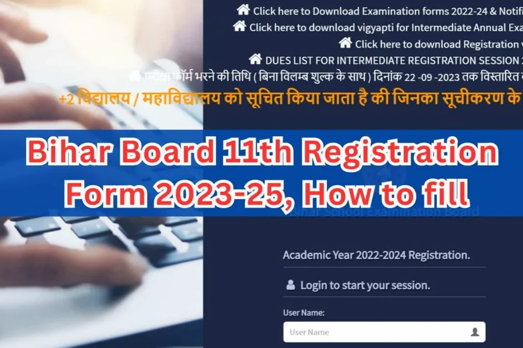 Bihar Board 11th Registration Form 2023, form download, fees, Doecuments, How to fill