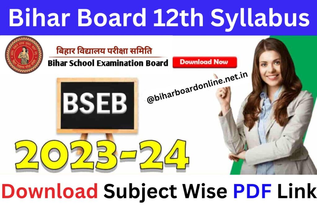 Bihar Board 12th Syllabus 2023-24 PDF Download Subject wise Science, Commerce, Arts