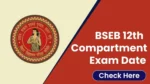 Bihar Board 12th Compartmental Exam Date 2024