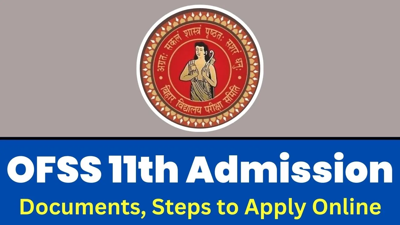 OFSS 11th Admission 2024 Online Apply